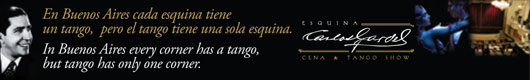 Ruta 40 sceglie Esquina Carlos Gardel