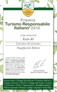 Premio Turismo Responsabile 2010 > Ruta 40 Tour Operator Premio Turismo Responsabile 2010 > Ruta 40 Tour Operator
